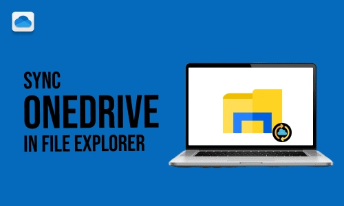 How to Sync OneDrive in File Explorer
